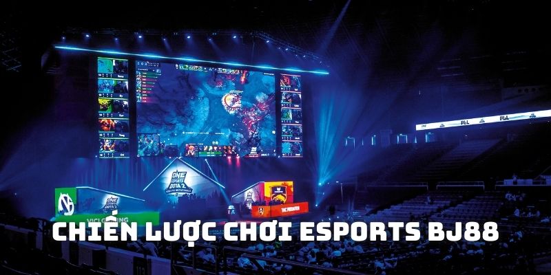 Đặt kèo game Esports tại BJ88 nhanh chóng chỉ qua vài thao tác